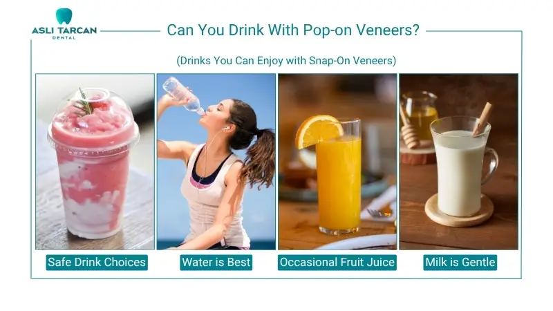 Can You Drink With Pop-on Veneers